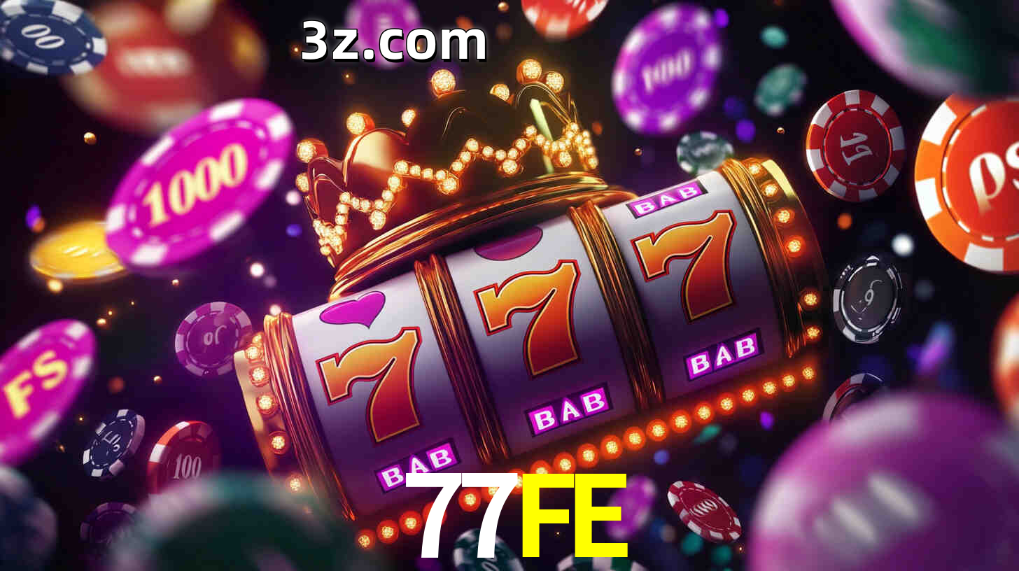 Apostas altas nos Slots 77FE